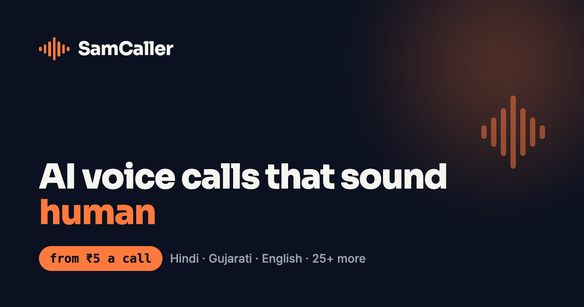 SamCaller — AI Calling Service for Indian Businesses (Hindi, Gujarati ...